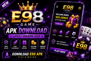 E98 Game APK Download (Latest Version 2026)