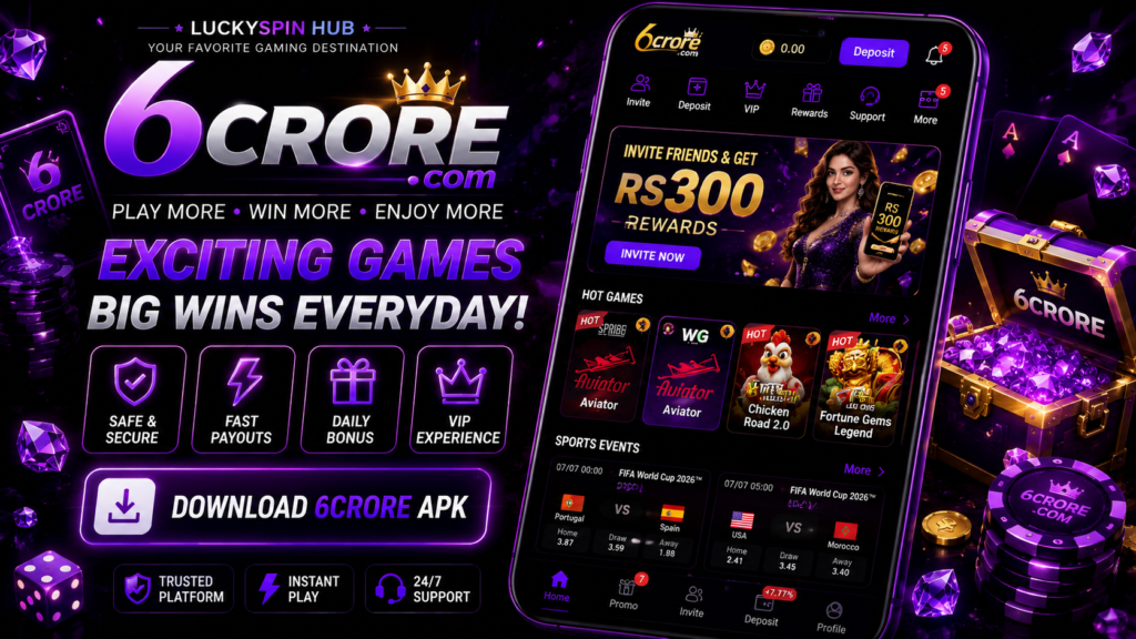 6 crore apk