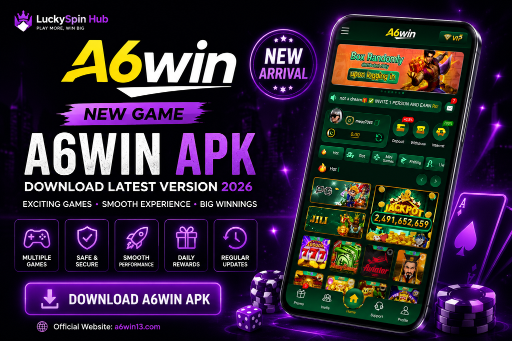 A6Win APK Game Download Latest Version 2026 a6 win apk